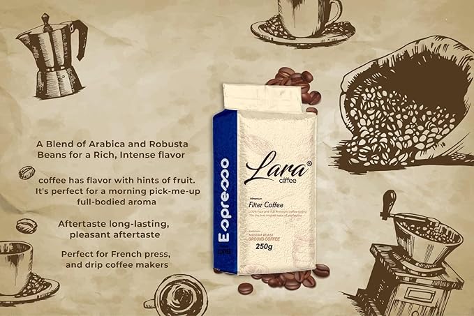 Lara Coffee- filter coffee 100% premium ground coffee Medium Roast 250 gr / قهوة لارا - قهوة بفلتر قهوة مطحونة فاخرة 100 تحميص متوسط، 250 غرام